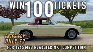 WIN 100 Tickets for 1965 MGB Roadster Mk1