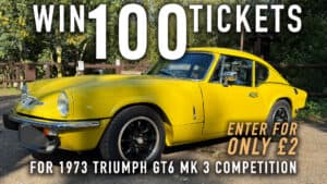 WIN 100 Tickets for 1973 Triumph GT6 Mk3