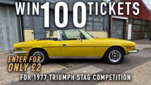 WIN 100 Tickets for 1977 Triumph Stag