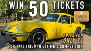 WIN 50 Tickets for 1973 Triumph GT6 Mk3 - Platinum Rewards Club
