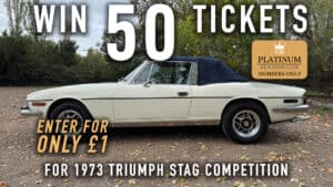 WIN 50 Tickets for 1973 Triumph Stag