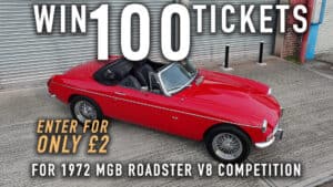 WIN 100 Tickets for 1972 MGB Roadster V8
