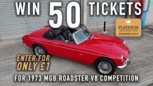 WIN 50 Tickets for 1972 MGB Roadster V8 - Platinum Rewards Club