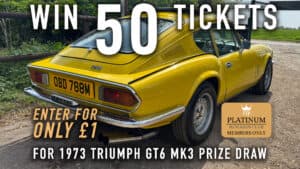 WIN 50 Tickets for 1973 Triumph GT6 Mk3 - Platinum Rewards Club